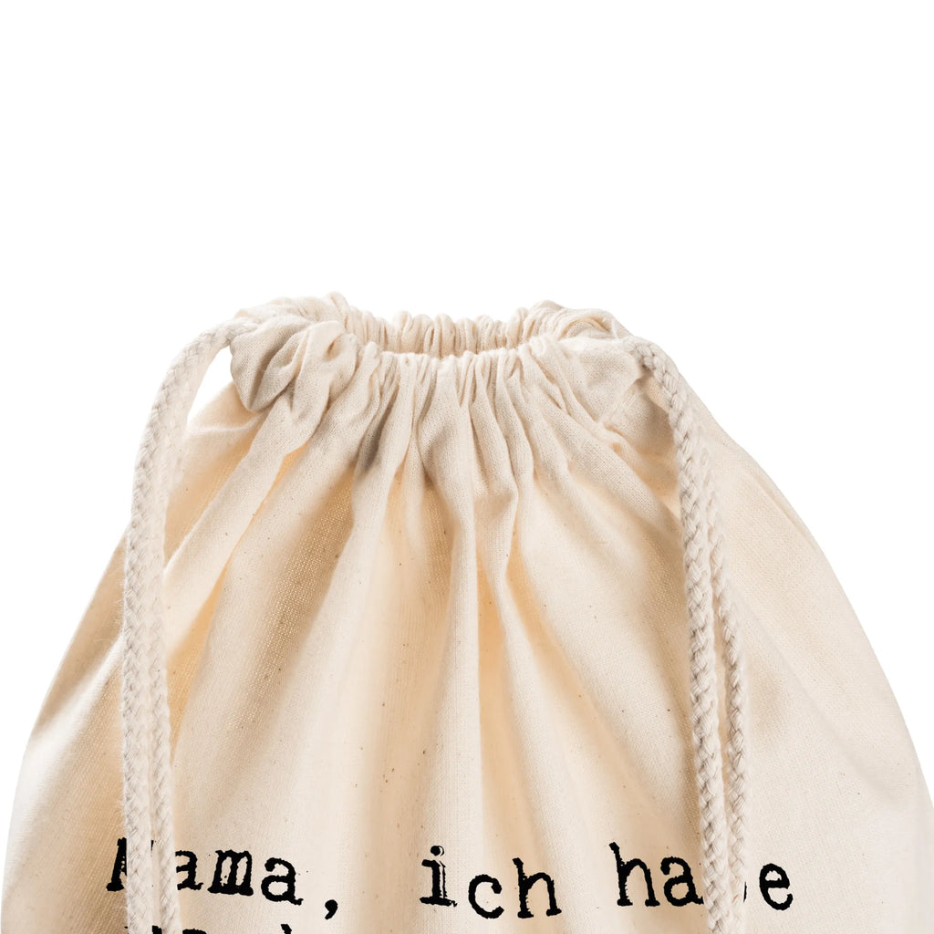Drawstring bag Mama, ich habe nachgemessen.... gym bag, jute bag, carrier bag, bag, sports bag, hipster, saying, sayings, funny, wisdom, quotes, Sayings Proverbs Wisdom Quotes Funny Wisdom Words