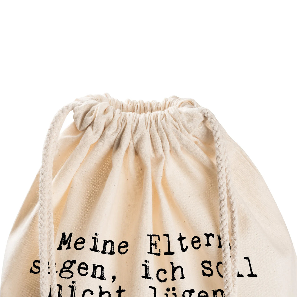 Drawstring bag Meine Eltern sagen, ich... hipster, bag, gym bag, sports bag, carrier bag, jute bag, saying, sayings, funny, wisdom, quotes, Sayings Proverbs Wisdom Quotes Funny Wisdom Words
