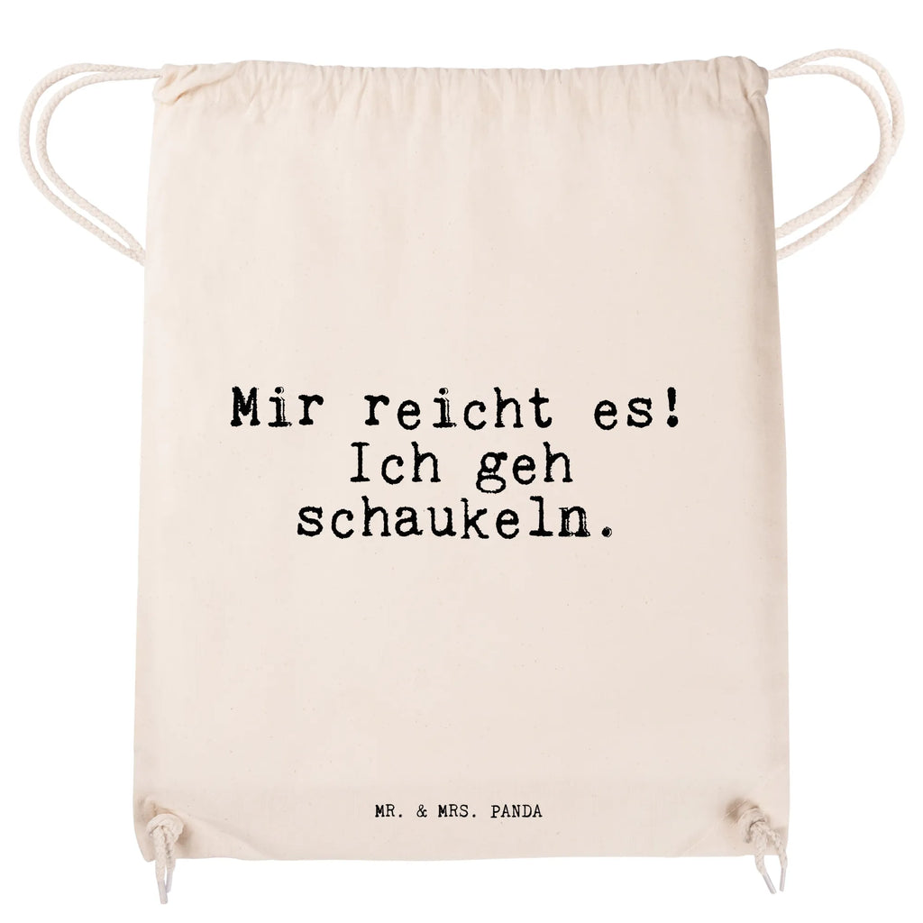 Drawstring bag Mir reicht es! Ich... Sportbeutel Mit Fach, Sportbeutel Für Kinder, Sportbeutel Klein, Sportbeutel Waschbar, Sportbeutel Schule, Sportbeutel Bunt, Sportbeutel Kindergarten, Sportbeutel Fitness, Sportbeutel Groß, Sportbeutel Geschenkidee, Sportbeutel Für Sport, Sportbeutel Schwarz, Gymbag, Sportbeutel Leicht, Sportbeutel Mädchen, Turnbeutel Mit Motiv, Sportbeutel Für Freizeit, Sportbeutel Training, Sportbeutel Outdoor, Turnbeutel Schule, Sportbeutel Weiß, Öko Sportbeutel, Sportbeutel, Sportbeutel Damen, Sportbeutel Jungen, Sportbeutel Nachhaltig, Sportbeutel Faltbar, Sportbeutel Aus Polyester, Sportbeutel Mit Reißverschluss, Turnbeutel Kinder, Turnbeutel Mit Kordel, Sportbeutel Aus Baumwolle, Sportbeutel Herren, Sportrucksack, Sportbeutel Kita, Sportbeutel Bedruckt, Sportbeutel Mit Kordelzug, Sportbeutel Für Erwachsene, Turnbeutel, Sportbeutel Set, Sportbeutel Wasserabweisend, Spruch, Sprüche, lustige Sprüche, Weisheiten, Zitate, Spruch Geschenke, Spruch Sprüche Weisheiten Zitate Lustig Weisheit Worte