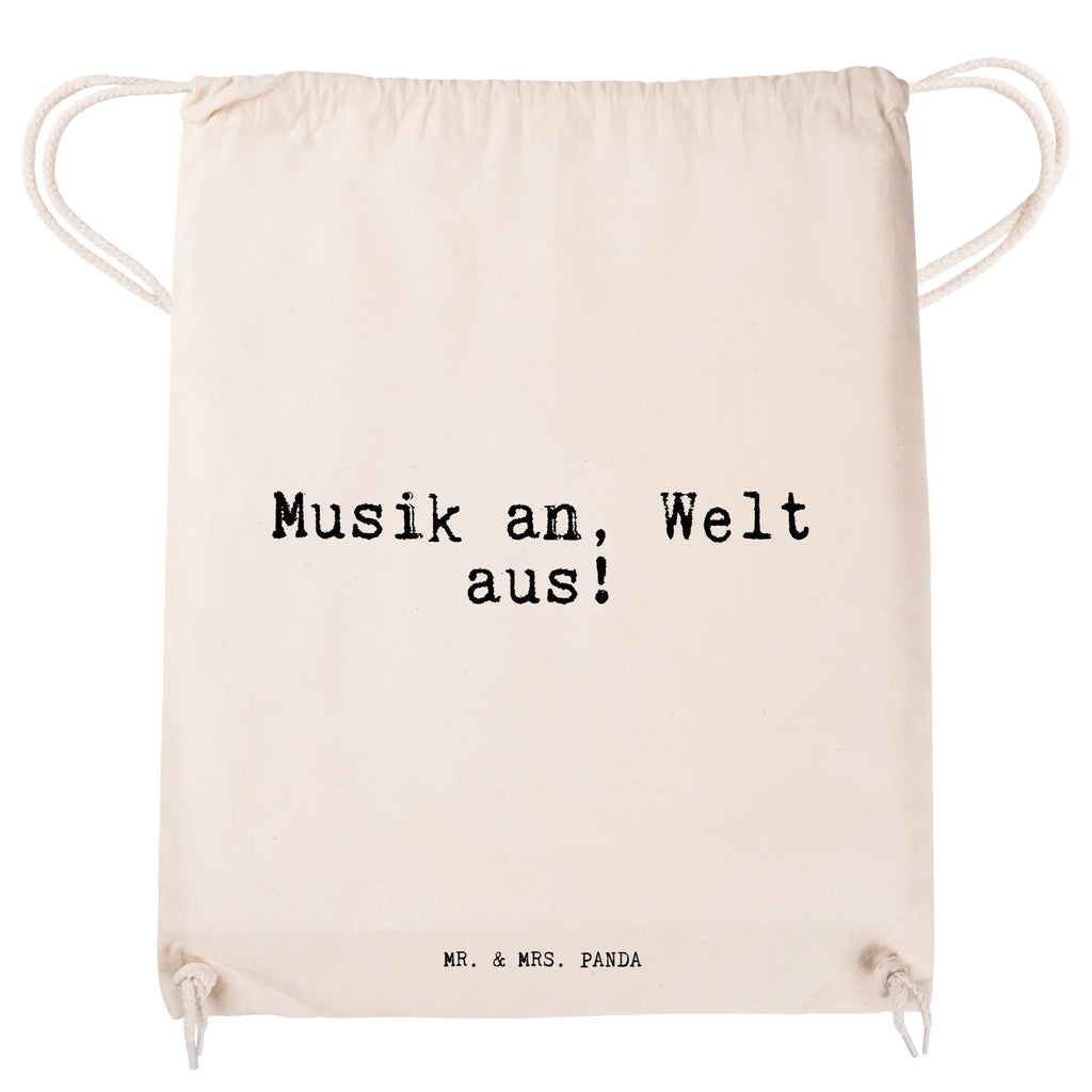 Drawstring bag Musik an, Welt aus!... carrier bag, jute bag, bag, gym bag, sports bag, hipster, saying, sayings, funny, wisdom, quotes, Sayings Proverbs Wisdom Quotes Funny Wisdom Words