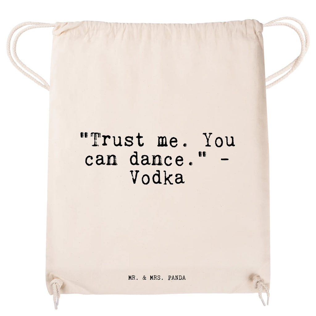 Drawstring bag "Trust me. You can... bag, gym bag, jute bag, sports bag, carrier bag, hipster, saying, sayings, funny, wisdom, quotes, Sayings Proverbs Wisdom Quotes Funny Wisdom Words