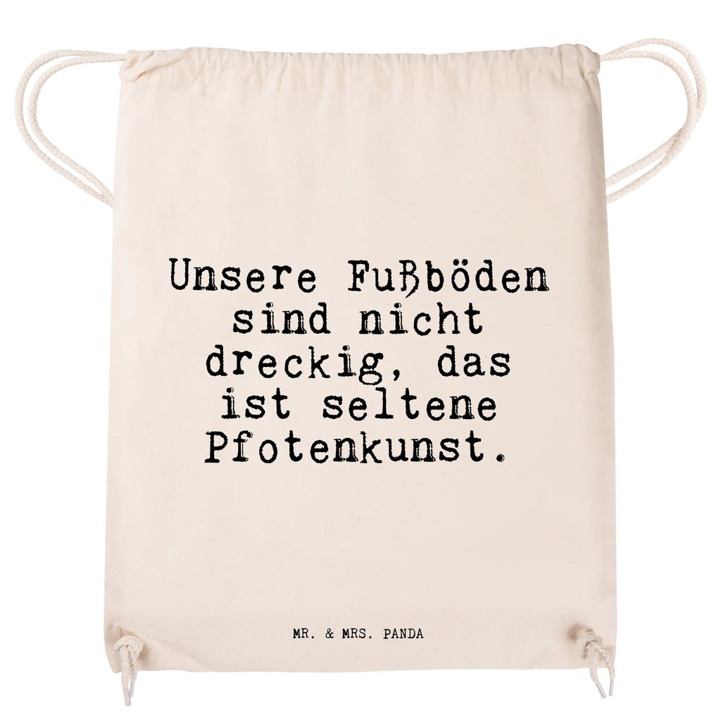 Drawstring bag Unsere Fußböden sind nicht... sports bag, gym bag, bag, jute bag, hipster, carrier bag, saying, sayings, funny, wisdom, quotes, Sayings Proverbs Wisdom Quotes Funny Wisdom Words