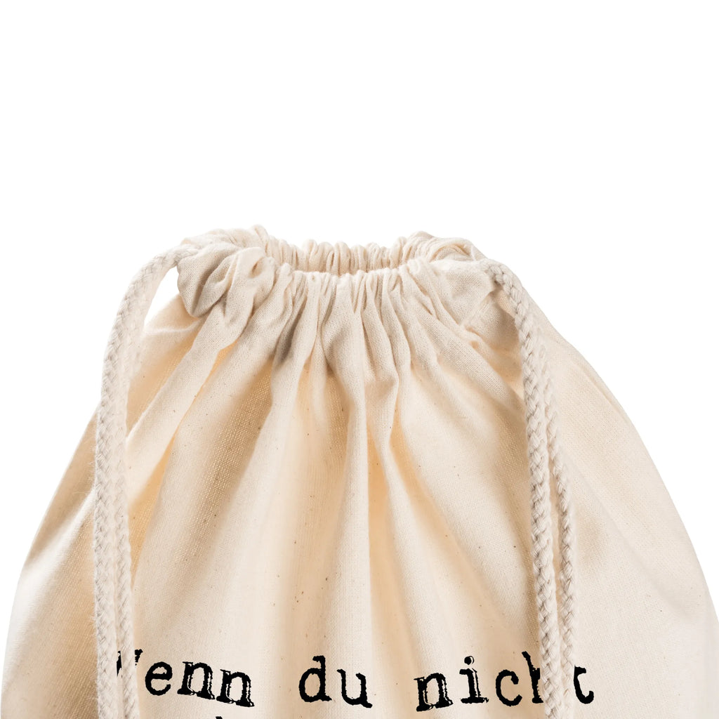 Drawstring bag Wenn du nicht mehr... Sportbeutel Nachhaltig, Turnbeutel Mit Kordel, Sportbeutel Mädchen, Turnbeutel Schule, Sportbeutel Schwarz, Sportbeutel Mit Fach, Sportbeutel Schule, Sportbeutel Waschbar, Sportbeutel Kita, Sportbeutel Mit Reißverschluss, Sportbeutel Damen, Sportbeutel, Sportbeutel Für Sport, Sportbeutel Für Kinder, Sportbeutel Groß, Sportbeutel Bedruckt, Sportbeutel Set, Sportbeutel Klein, Öko Sportbeutel, Sportbeutel Mit Kordelzug, Turnbeutel, Turnbeutel Kinder, Sportbeutel Wasserabweisend, Sportbeutel Fitness, Gymbag, Sportbeutel Weiß, Sportbeutel Für Freizeit, Sportbeutel Outdoor, Sportbeutel Herren, Sportbeutel Leicht, Sportbeutel Faltbar, Turnbeutel Mit Motiv, Sportbeutel Für Erwachsene, Sportbeutel Jungen, Sportbeutel Bunt, Sportbeutel Aus Polyester, Sportrucksack, Sportbeutel Kindergarten, Sportbeutel Aus Baumwolle, Sportbeutel Training, Sportbeutel Geschenkidee, Spruch, Sprüche, lustige Sprüche, Weisheiten, Zitate, Spruch Geschenke, Spruch Sprüche Weisheiten Zitate Lustig Weisheit Worte