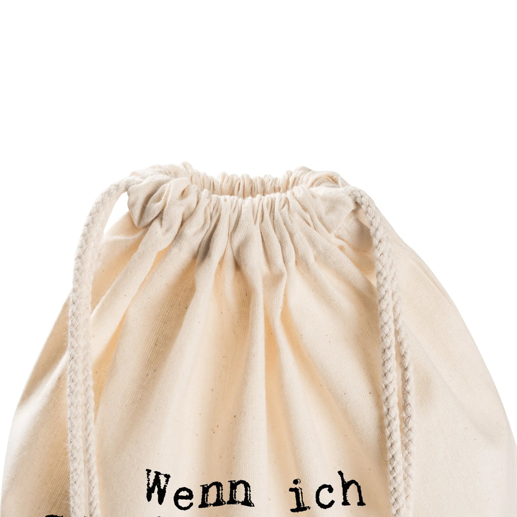 Drawstring bag Wenn ich sterbe, bekommt... jute bag, bag, gym bag, sports bag, hipster, carrier bag, saying, sayings, funny, wisdom, quotes, Sayings Proverbs Wisdom Quotes Funny Wisdom Words