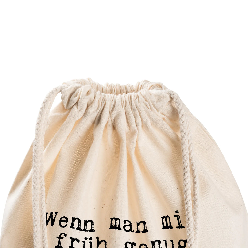 Sportbeutel "Wenn man mir früh genug Bescheid sagt, bin ich auch spontan...." Spruch Sprüche Weisheiten Zitate Lustig Weisheit Worte Turnbeutel, Beutel, Sporttasche, Tasche, Stoffbeutel Spontan, Freundin, Freund, Spruch, Geschenk Spruch, Sprüche, lustig, Weisheiten, Zitate