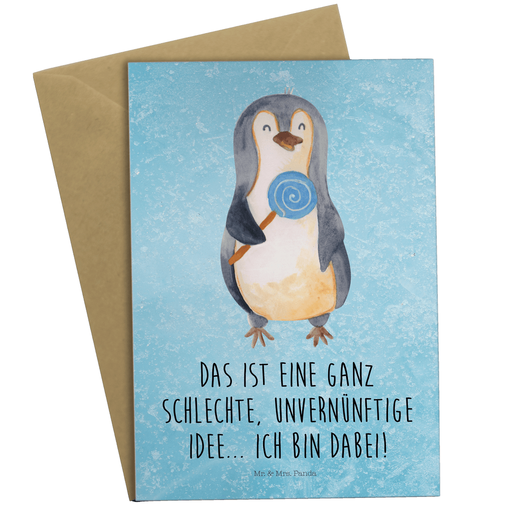 Grußkarte Pinguin Lolli Grußkarte, Klappkarte, Einladungskarte, Glückwunschkarte, Hochzeitskarte, Geburtstagskarte, Karte, Pinguin, Pinguine, Lolli, Süßigkeiten, Blödsinn, Spruch, Rebell, Gauner, Ganove, Rabauke